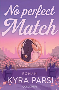 Enlarge image Cover: No Perfect Match - Goldmann