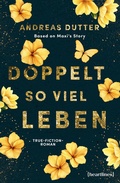 Cover: Doppelt so viel Leben - Based on Maxi's Story - heartlines