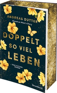 Enlarge image Cover: Doppelt so viel Leben - Based on Maxi's Story - heartlines