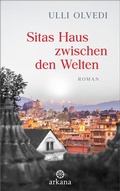 Cover: Sitas Haus zwischen den Welten - Arkana
