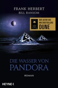 Cover: Die Wasser von Pandora - Der Pandora-Zyklus 3 - Heyne