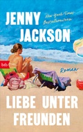 Cover: Liebe unter Freunden - btb