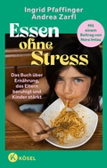 Cover: Essen ohne Stress - K&ouml;sel