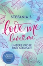 Cover: Love Me, Love Me - cbt