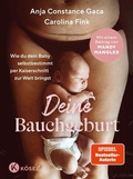 Cover: Deine Bauchgeburt - K&ouml;sel