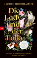 Cover: Die Lady und der Falke - btb