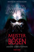 Cover: Star WarsT - Meister des B&ouml;sen - Blanvalet