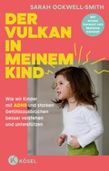 Cover: Der Vulkan in meinem Kind - K&ouml;sel