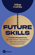 Cover: Future Skills - K&ouml;sel