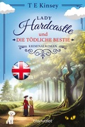 Cover: Lady Hardcastle und die t&ouml;dliche Bestie - Blanvalet