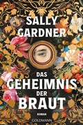 Cover: Das Geheimnis der Braut - Goldmann