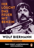 Cover: Ihr l&ouml;scht das Feuer mit Benzin - Penguin Verlag