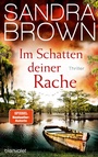 Cover: Im Schatten deiner Rache - Blanvalet
