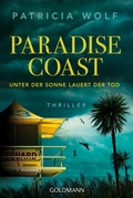 Cover: Paradise Coast - Unter der Sonne lauert der Tod - Goldmann