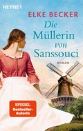 Cover: Die M&uuml;llerin von Sanssouci - Heyne