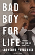Cover: Bad Boy for Life - Goldmann