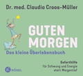 Cover: Guten Morgen - Das kleine &Uuml;berlebensbuch - K&ouml;sel
