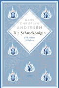 Cover: Die Schneek&ouml;nigin und andere M&auml;rchen - Anaconda Verlag