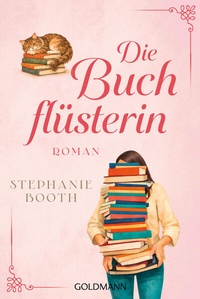 Enlarge image Cover: Die Buchflüsterin - Goldmann