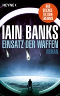 Cover: Einsatz der Waffen - Heyne