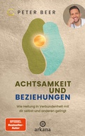 Cover: Achtsamkeit und Beziehungen - Arkana