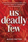 Cover: Us Deadly Few - cbt