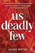 Cover: Us Deadly Few - cbt
