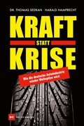 Cover: Kraft statt Krise - Delius Klasing