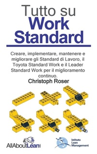 Enlarge image Cover: Tutto su Work Standard - AllAboutLean Publishing