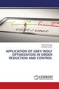Cover: APPLICATION OF GREY WOLF OPTIMIZATION IN ORDER REDUCTION AND CONTROL - LAP Lambert Academic Publishing