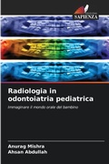 Cover: Radiologia in odontoiatria pediatrica - Edizioni Sapienza