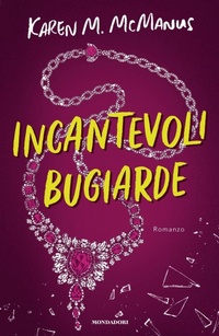 Enlarge image Cover: Incantevoli bugiarde - Chrysalide;Mondadori