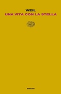 Cover: Una vita con la stella - Letture Einaudi;Einaudi