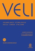 Cover: VELI. Vocabolario etimologico della lingua italiana - Le Monnier Dizionari