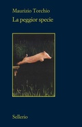 Cover: La peggior specie - Il contesto;Sellerio Editore Palermo