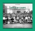 Cover: L' isola in campo. Cento anni di calcio a Capri - Astrea;Edizioni La Conchiglia