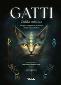 Cover: Gatti. Guida mistica. Magia, saggezza e poteri delle razze - White Star