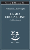 Cover: La mia educazione. Un libro di sogni - Piccola biblioteca Adelphi;Adelphi