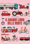 Cover: Il grande libro delle ruote - Albi;Sinnos