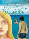 Cover: Storia del nuovo cognome - Coconino cult;Coconino Press;L' amica geniale