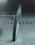 Cover: LINDBERG. Visionary by design. Ediz. italiana - Progetti speciali Rizzoli;Mondadori Electa
