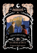 Cover: Sycamore e Smith. Il signore degli inganni - I Notturni;Edizioni Piuma