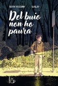 Cover: Del buio non ho paura - Graphic novel;Il Castoro