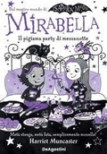 Cover: Il pigiama party di mezzanotte. Mirabella - De Agostini