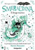 Cover: Smeraldina. Il drago marino. Isadora Moon - De Agostini
