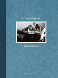 Cover: Ettore Sottsass. Mise en sc&egrave;ne. Ediz. italiana e inglese - Dario Cimorelli Editore