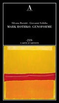 Cover: Mark Rothko. Genoforme - Carte d'artisti;Abscondita