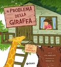 Cover: Il problema della giraffa - Albi illustrati;Giunti Editore