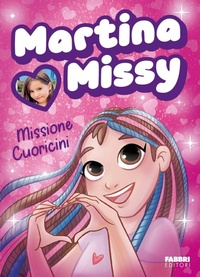 Enlarge image Cover: Missione cuoricini - Fabbri. Varia;Fabbri