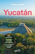 Cover: Yucat&aacute;n - Guide paese EDT/Lonely Planet;Lonely Planet Italia
